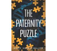Aimee Nicole Walker The Paternity Puzzle (Tascabile)