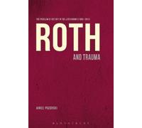 Aimee Pozorski Roth and Trauma (Tascabile)