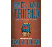 Aimée Thurlo David Thurlo Bad Medicine (Tascabile) Ella Clah