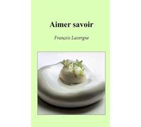 Aimer savoir