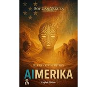 AImerika: Paperback - Black & White on White Paper (English Edition)