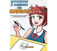 Aimi Aikawa Apprendre à dessiner des mangas (Copertina rigida)