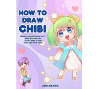 Aimi Aikawa How to Draw Chibi (Copertina rigida)