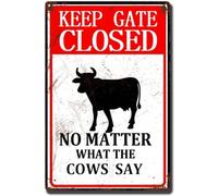 AimQurt Cartello in latta con scritta in inglese "Warning Cow Outdoor Keep The Gate Closed No Matter What The Cow Says", cartello di avvertimento divertente cartello di avvertimento fattoria fienile