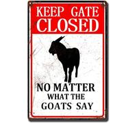 AimQurt Cartello in latta con scritta in lingua inglese "Warning Cow Outdoor Keep The Gate Closed No Matter What The Goats Says", divertente cartello di avvertimento in metallo per recinzione, parete