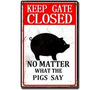AimQurt Cartello in latta con scritta in lingua inglese "Warning Cow Outdoor Keep The Gate Closed No Matter What The Pigs Says", cartello di avvertimento divertente cartello di avvertimento fattoria