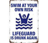 AimQurt Segnali di avvertimento con piscina, Swim At Your Own Risk Lifeguard Is Drunk Again Pool Rules, targa in latta per piscina, spiaggia, parco acquatico, decorazione da esterno 20,3 x 30,5 cm