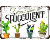 AimQurt Targa in metallo con cactus, con scritta "I Don't Give A Fucculent Funny Garden Signs for Garden Home Yard Club Outdoor Indoor Pub Bar Man Cave Decoration 14 x 8", stile-3