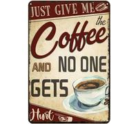 AimQurt Targa in metallo con scritta in inglese "Just Give Me Coffee and No One Gets Hurt", decorazione da parete per casa, cucina, bar, bar, club, grotta, vintage, 30,5 x 40,6 cm