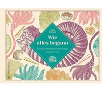 Aina Bestard Ursu Wie alles begann: Die wunderbare Geschichte (Copertina rigida)