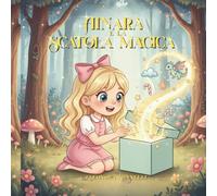 Ainara e la Scatola Magica