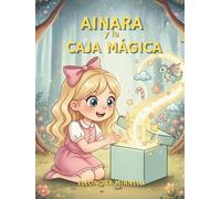Ainara y la caja mágica