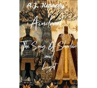 Aindrael: The Song of Shadow and Light