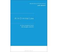 Áine Josephine Tyrell Ben Douglas-Jones KC AI in Criminal Law (Tascabile)