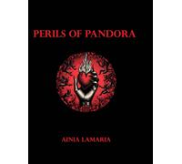 Ainia Lamaria Perils of Pandora (Copertina rigida)
