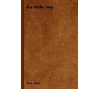 Aino, Kallas The White Ship (Tascabile)