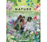 Ainsley Arment Wild and Free Nature (Tascabile) Wild and Free