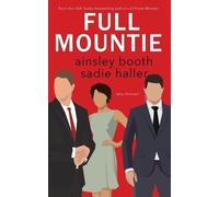 Ainsley Booth Sadie Haller Full Mountie (Tascabile) Frisky Beavers