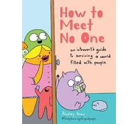 Ainsley Drew How to Meet No One (Copertina rigida)