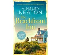 Ainsley Keaton The Beachfront Inn (Tascabile) Sconset Beach