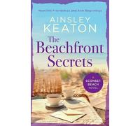 Ainsley Keaton The Beachfront Secrets (Tascabile) Sconset Beach