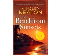 Ainsley Keaton The Beachfront Sunsets (Tascabile) Sconset Beach