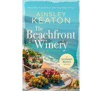 Ainsley Keaton The Beachfront Winery (Tascabile) (PRESALE 03/12/2026)