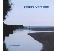 Ainsworth, Ken - Theres Only One