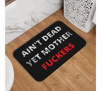 Ain'T Dead Yet Mother Fuckers Zerbino Per Ingresso Morbide Zerbino D'Ingresso Robusto Tappeto D'Ingresso Per Camera Casa Veranda 60X40Cm