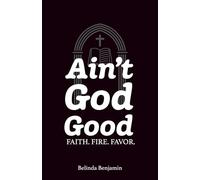 Ain't God Good