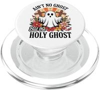 Ain't No Ghost But The Holy Ghost Halloween PopSockets PopGrip per MagSafe