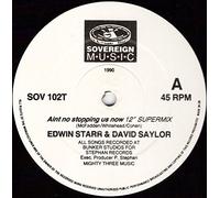 Aint No Stoppin Us Now - Edwin Starr And David Saylor 12"