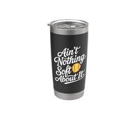 Ain't Nothing Soft About It Sport di softball - Bicchiere termico in acciaio inox doppia parete
