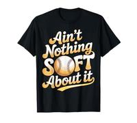 Ain't Nothing Soft About It Sport di Softball - Maglietta