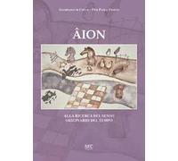 Âion. Alla ricerca del senso originario del tempo