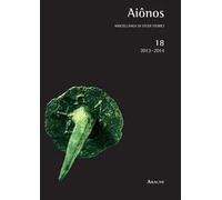 Aiônos. Miscellanea di studi storici (2013-2014). Vol. 18