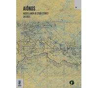 Aiônos. Miscellanea di studi storici (2022). Vol. 24