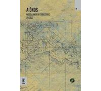 Aiônos. Miscellanea di studi storici (2023). Vol. 26