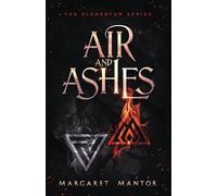 Air and Ashes: A Young Adult Science Fantasy Romance: 1