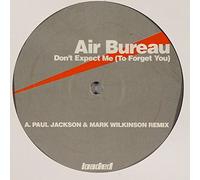 Air Bureau - Don't Expect Me (To Forget You)