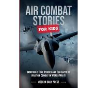 Air Combat Stories for Kids (Tascabile)