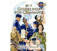 Air Command and Staff College Air University AU-2 Guidelines for Co (Tascabile)