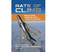 Air Commodore Rick Peacock-Edwards Rate of Climb (Tascabile)