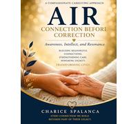 AIR: Connection Before Correction: Awareness, Intellect, and Resonance