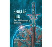 Air Force History & Museums Program A T Short of War: Major Us Cont (Tascabile)