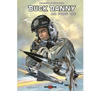 Air Force One. Buck Danny - Zumbiehl Frédéric, Formosa Gil