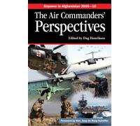 Air Force Resea Airpower in Afghanistan 2005-10 the Air Commanders' (Tascabile)