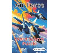 Air Force Word Search: Word Searches with Easy to Read about Air Force, fighter plans, and more | 6 x 9 Inches, 110 pages | 50+ puzzles ... Gift for Vacations, Holidays, and Free Time.