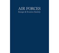 Air Forces Escape and Evasion Society (Copertina rigida)