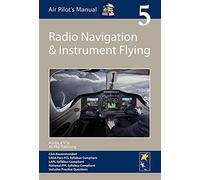 Jonathan Shoote Air Pilot's Manual - Radio Navigation and Instrument (Tascabile)